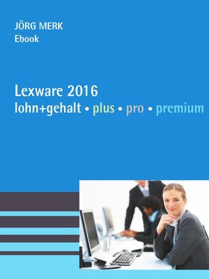 cover image of Lexware 2016 lohn + gehalt